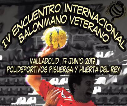 Valladolid acoge a 400 participantes en el IV Encuentro Internacional Balonmano Veterano