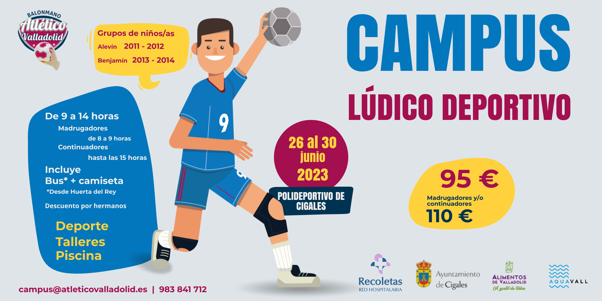 Continúa abierta la inscripción para el Campus Lúdico Deportivo del Recoletas en Cigales | Galería 1 / 1