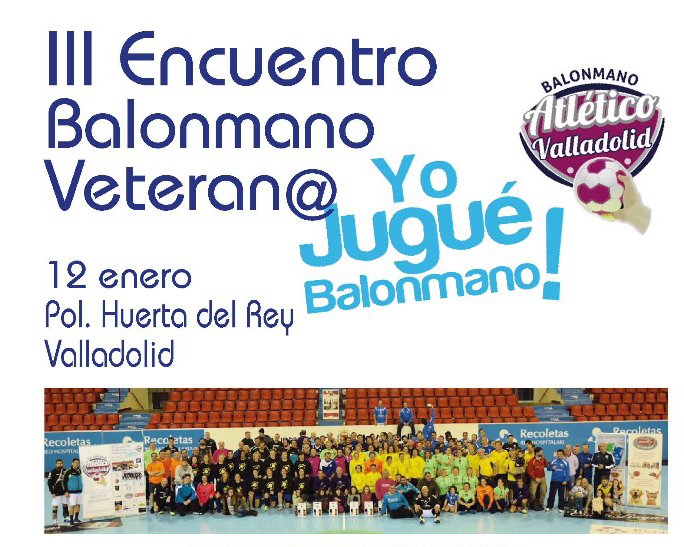 La tercera edición del Encuentro de Balonmano Veterano Yo Jugué reúne en Huerta del Rey a 200 participantes y 13 equipos