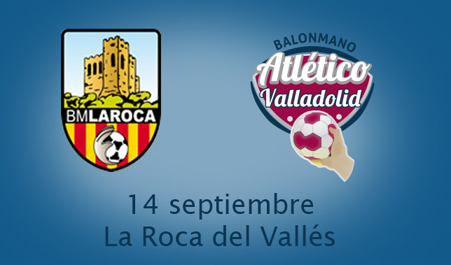 El Balonmano Atlético Valladolid empezará la liga contra La Roca, en Barcelona.